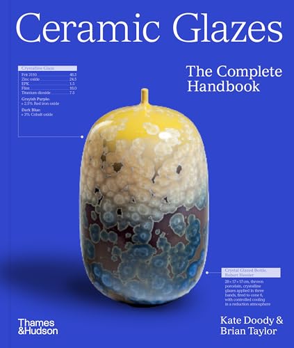 Ceramic Glazes: The Complete Handbook von Thames & Hudson Ltd