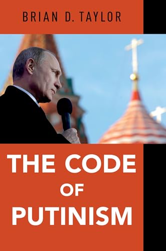 The Code of Putinism von Oxford University Press