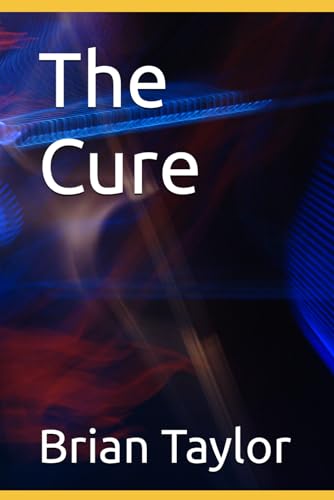 The Cure von Independently published