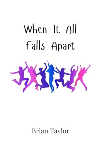 When It All Falls Apart von Creative Arts Management OÜ