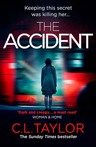 The Accident: The Bestselling Psychological Thriller von Avon Books