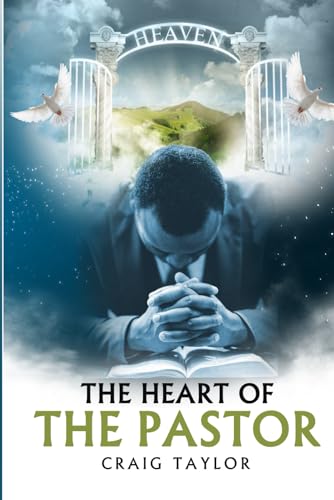 The Heart of The Pastor von Independently published