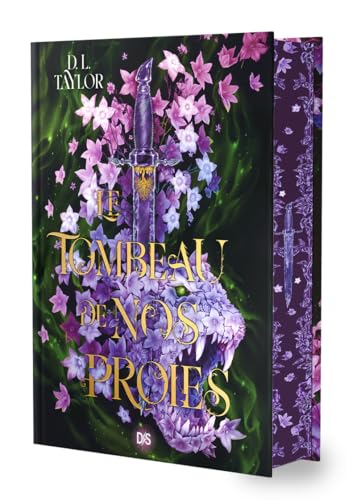 Le Tombeau de nos proies - Tome 01 (relié collector): Tome 1 von DS DE SAXUS