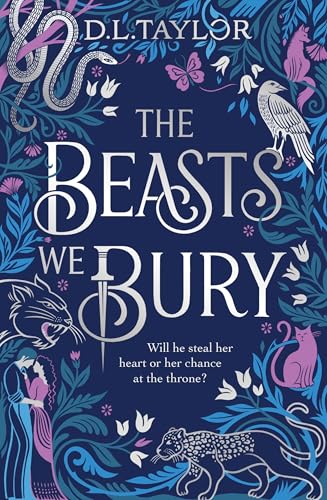The Beasts We Bury: The darkly addictive slow-burn romantasy