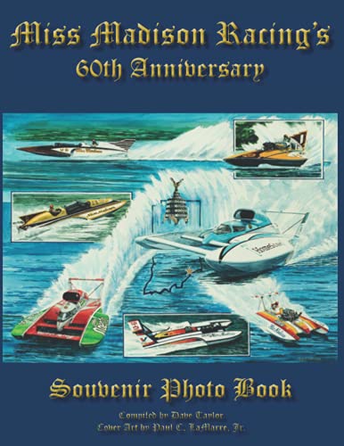 Miss Madison Racing's 60th Anniversary: Souvenir Photo Book von Independently published