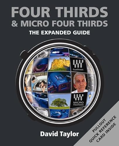 Four Thirds & Micro Four Thirds (The Expanded Guide)