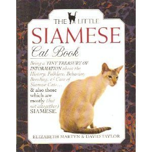 The Little Siamese Cat Book (Little Library of Cats)