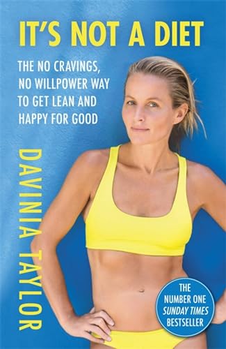 It's Not A Diet: The Number One Sunday Times bestseller von Orion Spring