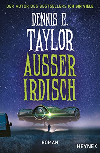 Außeridrisch: Roman - Taylor, Dennis E. von HEYNE