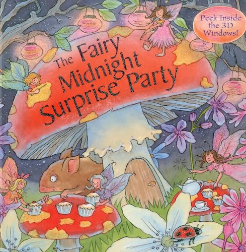 Fairy Midnight Surprise Party (Peek Inside the 3d Windows Popup Books) von Armadillo Music