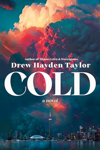 Cold: A Novel von McClelland & Stewart