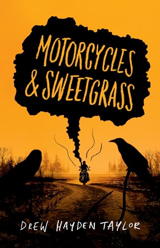 Motorcycles & Sweetgrass: Penguin Modern Classics Edition (Penguin Classics)