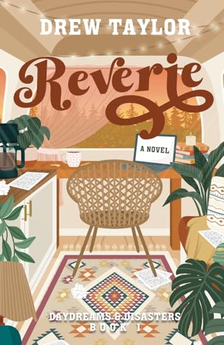 Reverie (Daydreams & Disasters, Band 1) von Drew Taylor