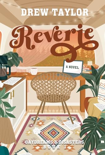 Reverie (Daydreams & Disasters, Band 1) von Drew Taylor