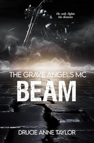 Beam (The Grave Angels MC, Band 11)