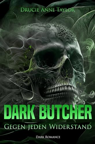 Dark Butcher: Gegen jeden Widerstand (Dangerous Heroes, Band 2) von Independently published