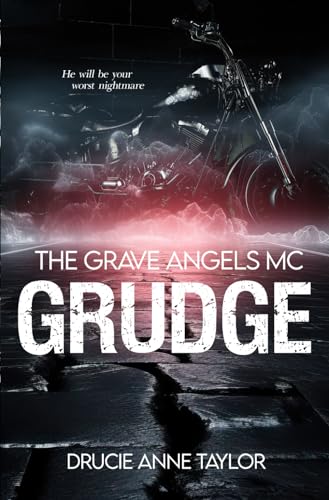 Grudge (The Grave Angels MC, Band 6)