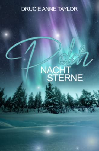 Polarnachtsterne (Polarwinter, Band 1)