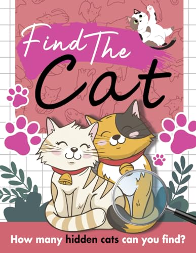 Find the Cat: Find the cats! A Challenging Find Book With Unique Illustrations. Gifts for All Ages, Birthday, Christmas