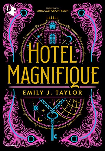 Hotel Magnifique. Ediz. italiana (Oscar fantastica edges) von Mondadori