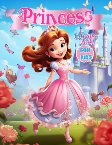 Princess Coloring Book for Kids: Castle Courtyard Dreams, Perfect for Boys and Girls Who Love Fairytales