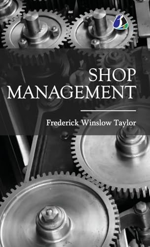 Shop Management - (Deluxe Hardbound Edition) von SANAGE PUBLISHING HOUSE LLP