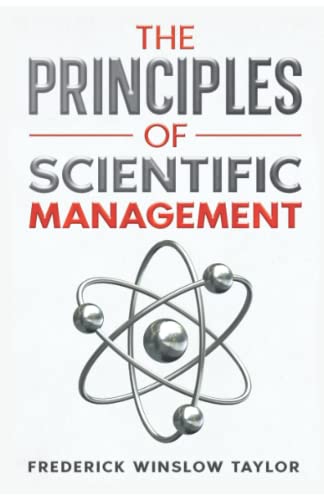 The Principles of Scientific Management