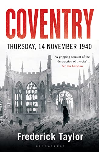 Coventry: Thursday, 14 November 1940 von Bloomsbury Paperbacks