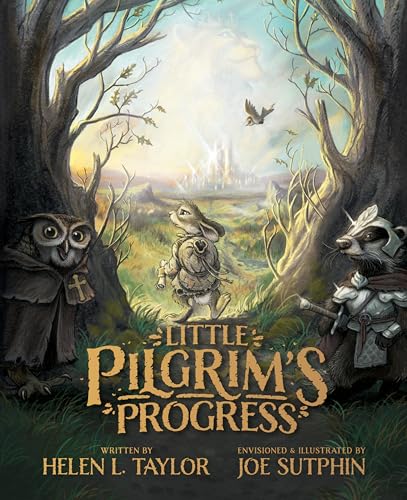 Little Pilgrim's Progress: From John Bunyan's Classic von Moody Publishers