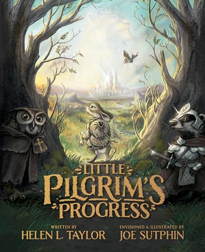 Little Pilgrim's Progress: From John Bunyan's Classic