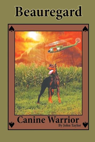 Beauregard: Canine Warrior Beauregard: Canine Warrior von Expresso Publishing