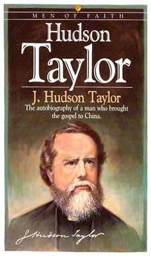 Hudson Taylor (Men of Faith)