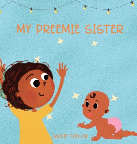 MY PREEMIE SISTER von NY Book Publishers