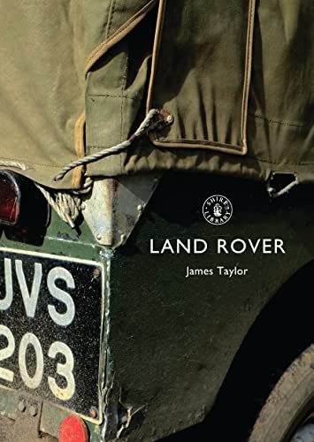 Land Rover (Shire Library) von Bloomsbury Publishing PLC