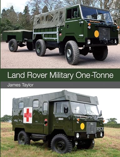 Land Rover Military One-Tonne Land Rover Military One-Tonne