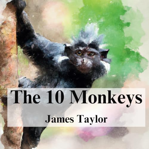 The 10 Monkeys von Independently published