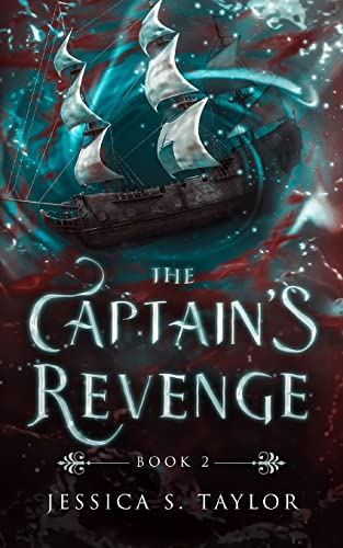 The Captain's Revenge (Seas of Caladhan, Band 2)
