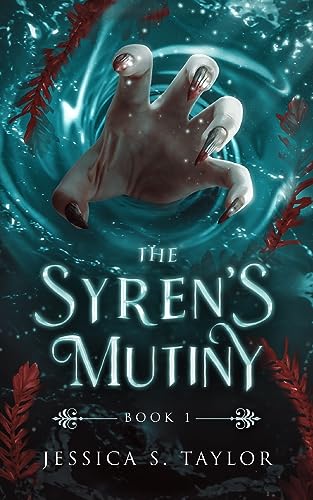 The Syren's Mutiny (Seas of Caladhan, Band 1)