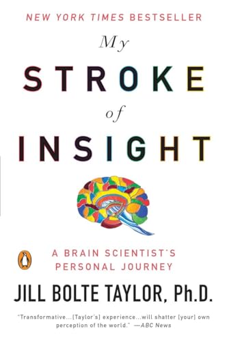 My Stroke of Insight: A Brain Scientist's Personal Journey von Random House Books for Young Readers