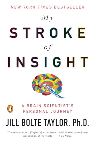 My Stroke of Insight: A Brain Scientist's Personal Journey von Random House Books for Young Readers