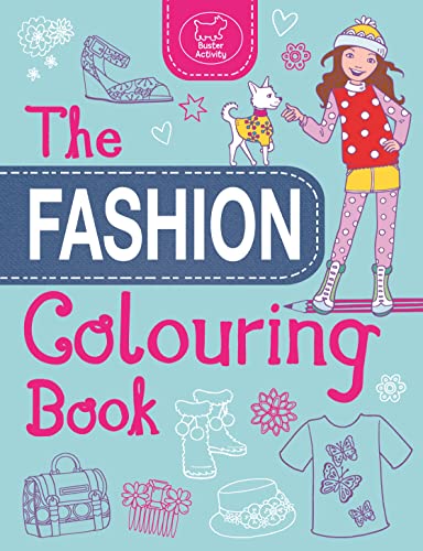 The Fashion Colouring Book von Buster Books