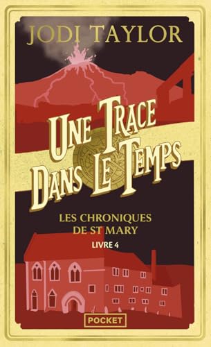 Les Chroniques de St Mary - Tome 4 Une trace dans le temps Les Chroniques de St Mary - Tome 4 Une trace dans le temps von POCKET