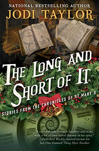 The Long and Short of It: Stories from the Chronicles of St. Mary's The Long and Short of It: Stories from the Chronicles of St. Mary's