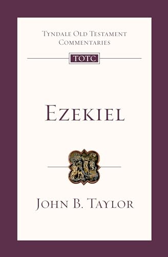 Ezekiel: An Introduction and Commentary (Tyndale Old Testament Commentaries, 22)