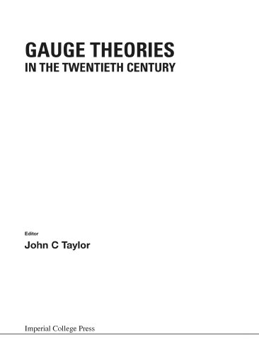 Gauge Theories In The Twentieth Century von Imperial College Press