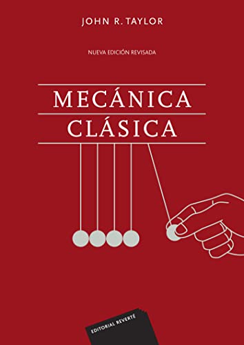 Mecánica clásica Mecánica clásica von Reverte