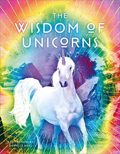 The Wisdom of Unicorns: Joules Taylor