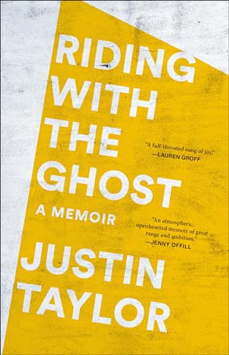 Riding with the Ghost: A Memoir