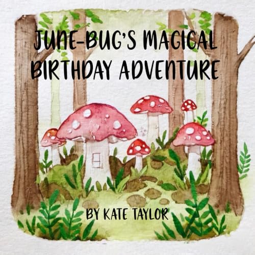 June-Bug's Magical Birthday Adventure (Birthday Adventures, Band 1) von Independently published