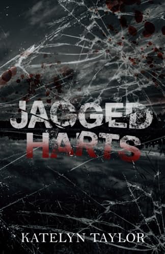 Jagged Harts - Alternate Cover and Extended Epilogue von Independently published